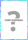 Card Surpresa